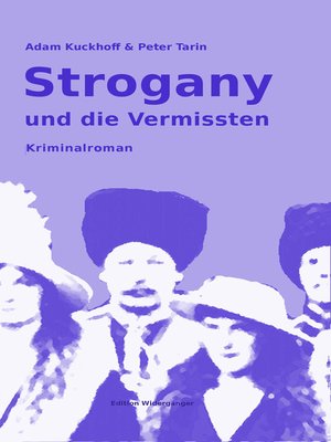 cover image of Strogany und die Vermissten